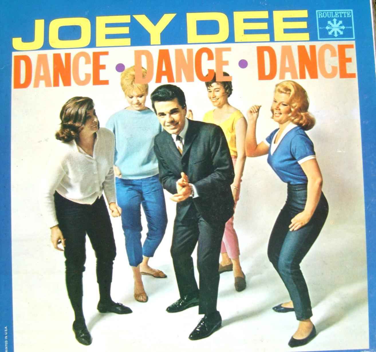 Песня dance dance dance. Joey Dee. Joey Dee & the Starliters. Dee Dee Dance.