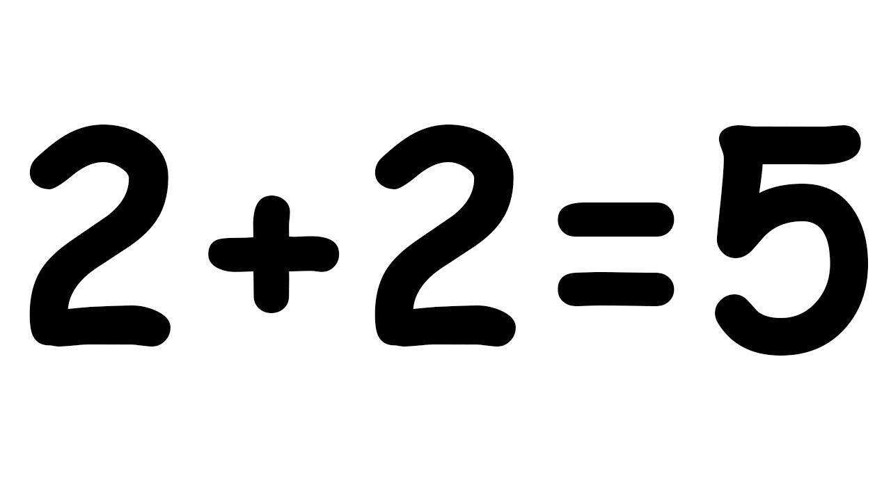 Бу б 6 2 2 2 2. Два плюс два равно пять. 2+2=5. 2+2=4 Картинка. 2+2 Равно 5.